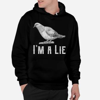 Vintage I Am A Lie Bird Aren't Real Spies Awesome Cute Gift Hoodie | Crazezy CA