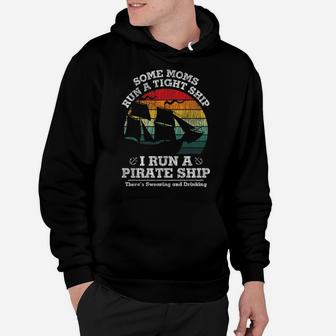 Vintage I Run A Pirate Ship Mom Dad Family Matching Mother Hoodie | Crazezy