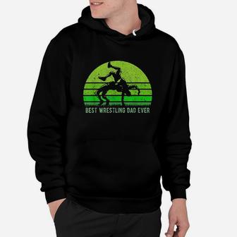 Vintage Retro Best Wrestling Dad Ever Funny Father Day Hoodie | Crazezy UK