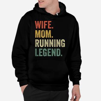 Vintage Runner Wife Mom Running Legend Funny Mother's Day Hoodie | Crazezy