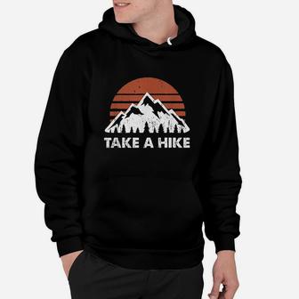 Vintage Take A Hike Outdoors Nature Hiking Lover Hoodie | Crazezy CA