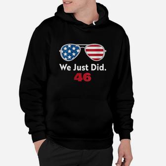 We Just Did 46 We Just Did 46 Hoodie - Thegiftio