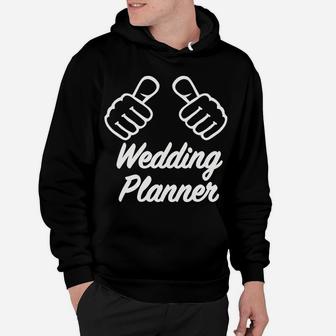 Wedding Planner Hoodie | Crazezy CA