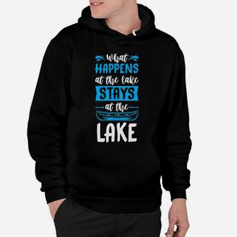 What Happens At The Lake Stays At The Lake Paddle Boat Gift Hoodie | Crazezy