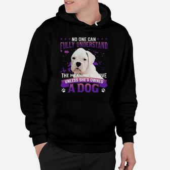 White Boxer No One Can Fully Understand The Meaning Of Love Hoodie - Monsterry