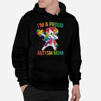 Womens Autism Awareness Dabbing Unicorn Proud Autism Mom Gift Hoodie | Crazezy