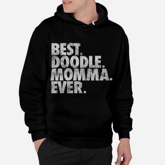 Womens Best Doodle Momma Ever - Goldendoodle Mom Dog Gift Hoodie | Crazezy