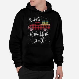 Womens Funny Buffalo Plaid Happy Hanukkah Y'all Red Truck Gift Hoodie | Crazezy