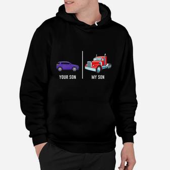 Womens Funny Truck Driver Mom My Son Trucker Proud Mother Gift Hoodie | Crazezy