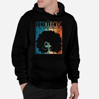 Womens Juneteenth My Independence Day Retro Afro Women Melanin Gift Hoodie | Crazezy