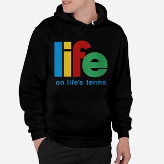 Womens Life On Life's Terms Sobriety Recovery Funny Aa Na Gift Hoodie | Crazezy