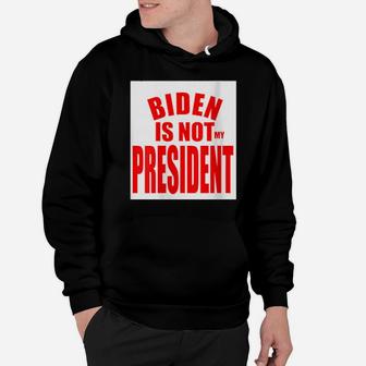 Womens Not My President Bold Easy To See Hoodie - Monsterry AU