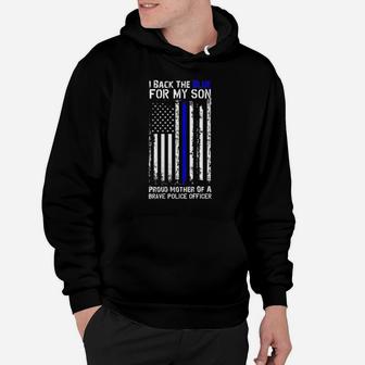 Womens Police Flag Shirt - I Back The Blue For My Son Proud Mom Hoodie | Crazezy CA