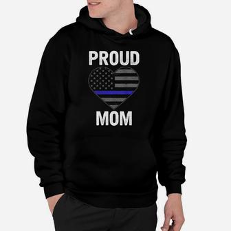 Womens Proud Mom Blue Line Law Enforcement Flag Heart Hoodie | Crazezy CA