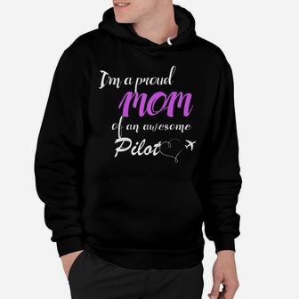Womens Proud Mom Of An Awesome Pilot , Gift For Mother Hoodie | Crazezy DE