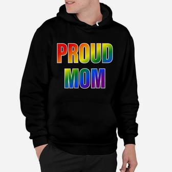 Womens Proud Mom Rainbow Lgbtq Pride Hoodie | Crazezy