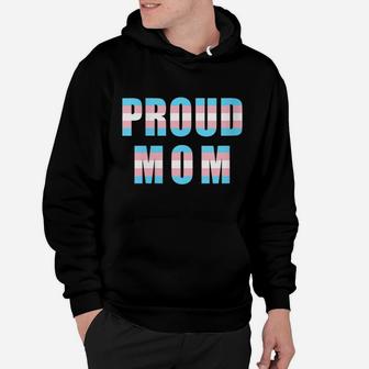 Womens Proud Mom Trans Pride Flag Transgender Equality Mother Lgbtq Hoodie | Crazezy