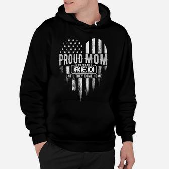 Womens Proud Mom We Wear Red Friday Military Hoodie | Crazezy DE