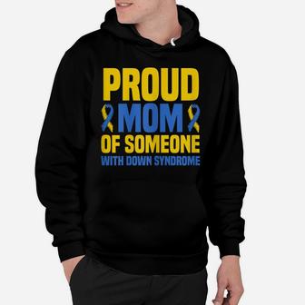 Womens Proud Mother World Down Syndrome Mom Hoodie | Crazezy