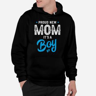 Womens Proud New Mom Its A Boy Promoted To Mommy Gender Reveal Gift Hoodie | Crazezy AU