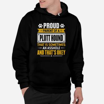 Womens Proud Parent Of A Plott Hound Funny Dog Owner Mom & Dad Hoodie | Crazezy AU