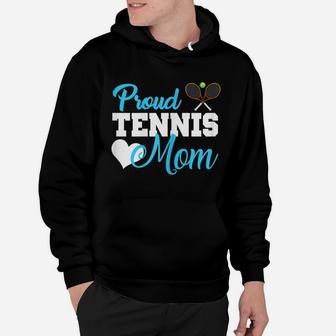 Womens Proud Tennis Mom S Tennis Players Fans Mom Gift Hoodie | Crazezy CA