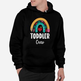 Womens Toddler Crew, Funny Boho Rainbow For Teachers Hoodie | Crazezy