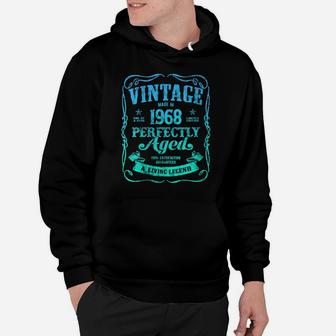 Womens Vintage Made In 1968 Perfectly Aged 52Nd Birthday Party B6 Hoodie | Crazezy CA