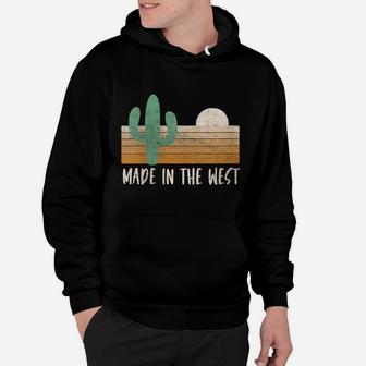 Womens Vintage Made In The West Retro Desert Mountain Life Outdoors Hoodie | Crazezy CA