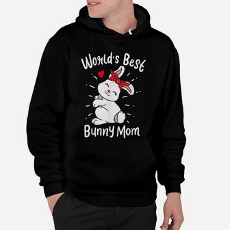 World's Best Bunny Mom Clothing Women Gift Cute Easter Day Hoodie | Crazezy AU
