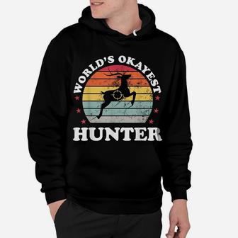 Worlds Okayest Hunter Deer Bow Hunting Funny Dad Mens Gift Hoodie | Crazezy CA
