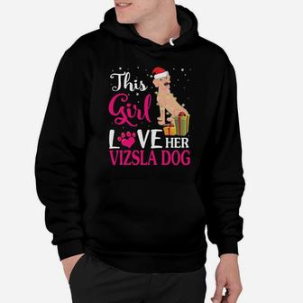 Xmas Gifts This Girl Love Her Vizsla Dog Reindeer Hat Snow Hoodie - Monsterry