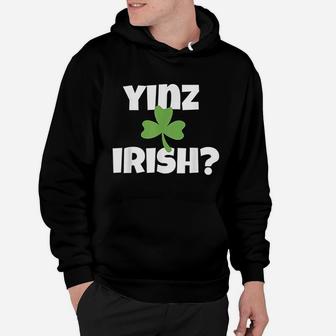 Yinz Irish Hoodie - Thegiftio UK