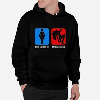 Your Girlfriend Is So Simple But My Girl Friend Is A Stripper Hoodie - Monsterry CA