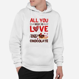 All You Need To Valentine Gift For Valentine Day Happy Valentines Day Hoodie - Seseable