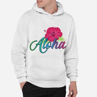 Aloha Hawaii From The Island - Feel The Aloha Flower Spirit Hoodie | Crazezy CA