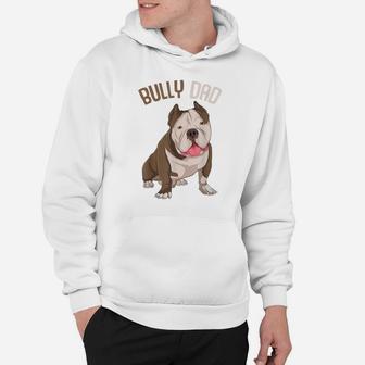 American Bully Dad Dog Owner Funny Men Hoodie | Crazezy