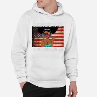 American Flag With Juneteenth Is My Independence Day Gift Hoodie | Crazezy CA