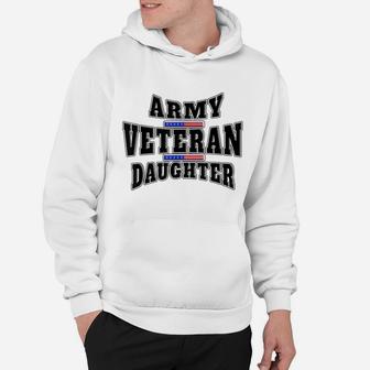 Army Veteran Proud Daughter American Flag Pride Us T-Shirt Hoodie | Crazezy