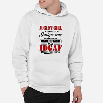 August Girl Before You Judge Me Please Understand Hoodie | Crazezy