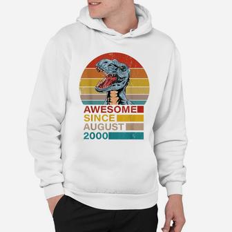 Awesome Since August 2000 Dinosaur 21 Year Old Birthday Hoodie | Crazezy
