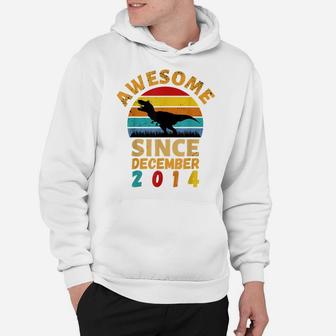 Awesome Since December 2014 Vintage 7Th Birthday Dinosaur Hoodie | Crazezy UK