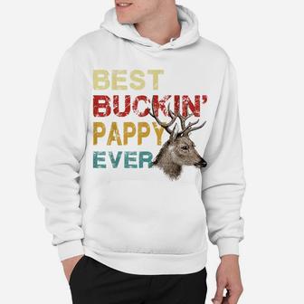 Best Buckin' Pappy Ever Shirt Deer Hunting Bucking Father Hoodie | Crazezy CA