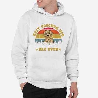 Best Poochon Dog Dad Ever Fathers Day Xmas Gift Hoodie | Crazezy