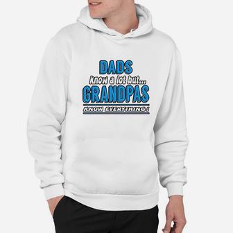 Dad Know A Lot But Grandpas Know Everything Hoodie - Thegiftio UK