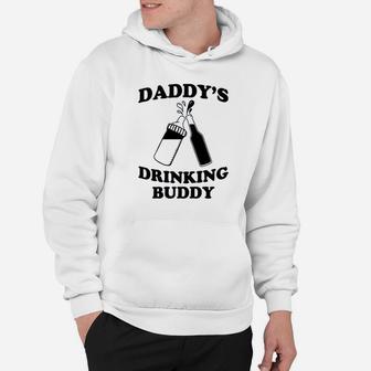 Daddys Drinking Buddy Hoodie | Crazezy
