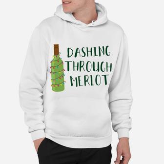 Dashing Through Merlot Funny Wine Drinking Hoodie | Crazezy UK