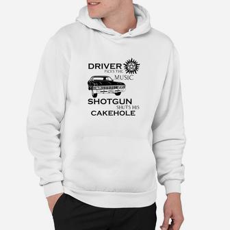 Driver Picks The Music Shuts His Cakehole Hoodie | Crazezy