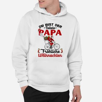 Du Bist Der Tollste Papa Hoodie - Seseable