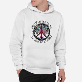 Every Little Thing Is Gonna Be Alright Hoodie - Thegiftio UK